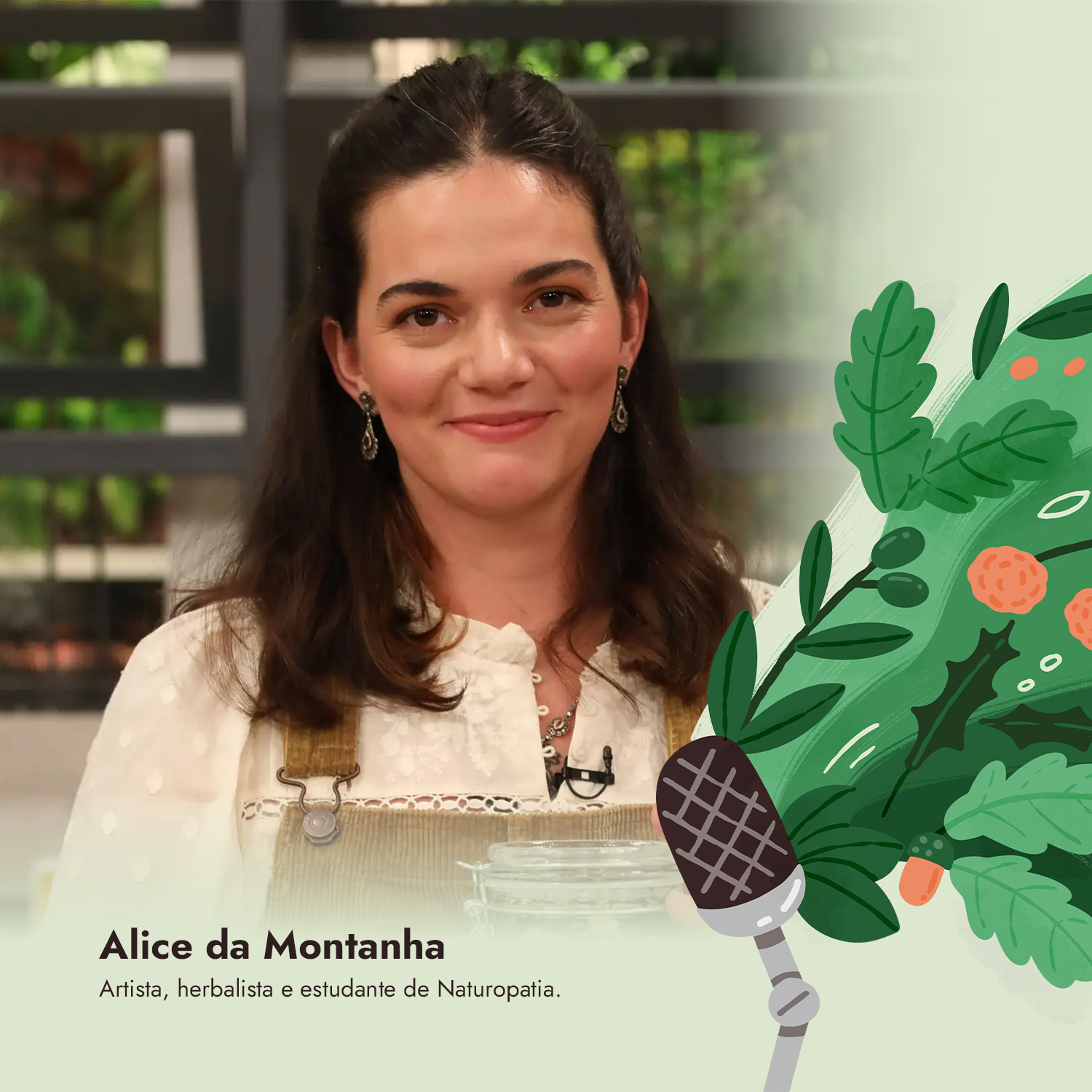 De Verde em Quando #1 com Alice da Montanha